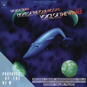 Crumb: Voice of The Whale, Night of The Four Moons & Makrokosmos, Vol. 2