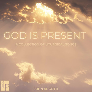 God Is Present