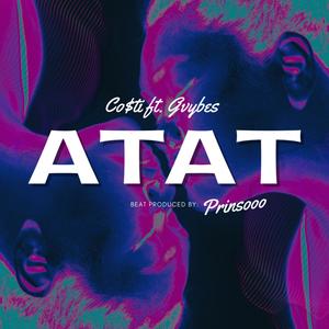 ATAT (feat. GVyBES)