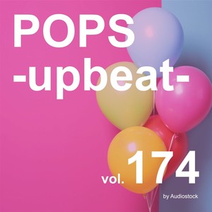 POPS -upbeat-, Vol. 174 -Instrumental BGM- by Audiostock