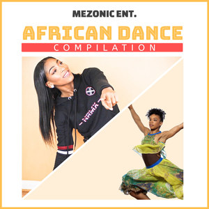 African Dance Compilation (Explicit)