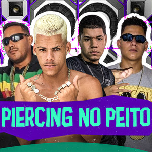 Piercing no Peito (Explicit)