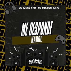 Me Responde Karol (Explicit)