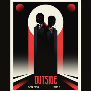 Outside (feat. The C) (Explicit)