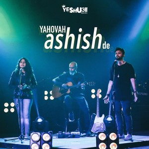 Yahovah Ashish De (feat. Gwen & Nyzel Dlima)