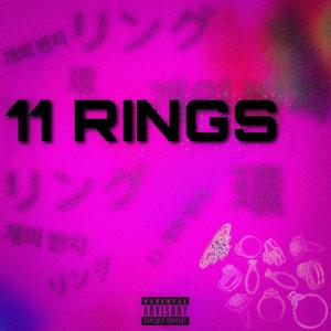 11 Rings (Explicit)