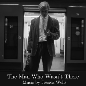 The Man Who Wasn't There