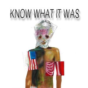 Know What It Was (feat. Brezzo) [Explicit]