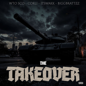 The Takeover (Explicit)