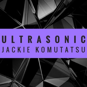 Ultrasonic