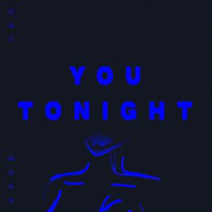 You Tonight (Are You Lonely)