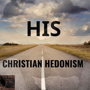 Christian Hedonism