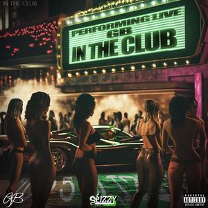 IN THE CLUB (Explicit)