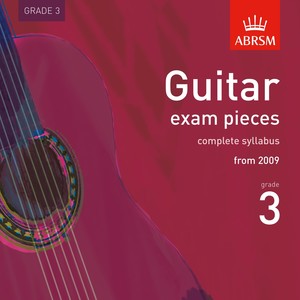 Guitar Exam Pieces from 2009, Abrsm Grade 3