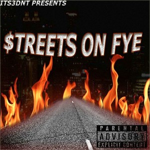 Streets On Fye