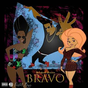 Bravo (Explicit)