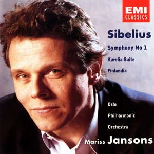 Sibelius: Symphony No. 1 / Karelia Suite / Finlandia