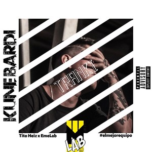 Tranki (Explicit)