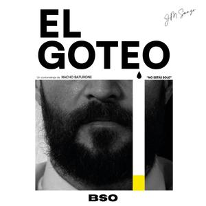 El Goteo (Short Film Original Soundtrack)