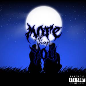 More than you (Explicit)