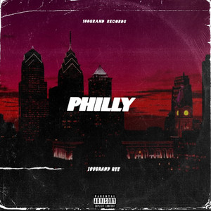 PHILLY (Explicit)