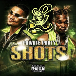 SHOTS (Remix|Private Party AEW|Explicit)