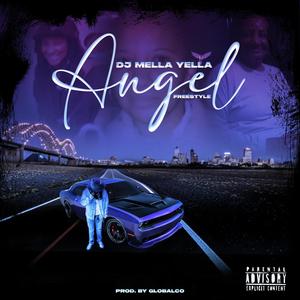 Angel Freestyle (Explicit)