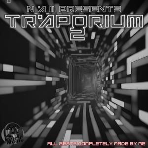 Traporium 2 Instrumentals