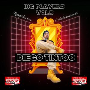 Big Players, Vol. 3 (Explicit)