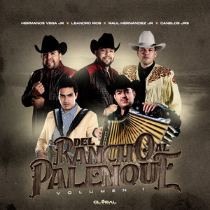 Del Rancho Al Palenque Volumen 1