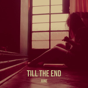 Till the End