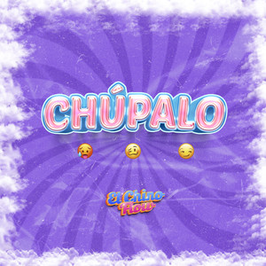 Chúpalo