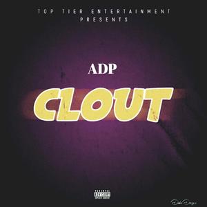 Clout (Explicit)