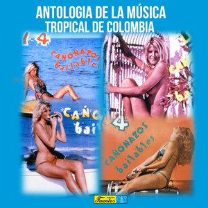 Antología de la Música Tropical de Colombia