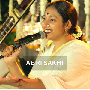 Ae Ri Sakhi