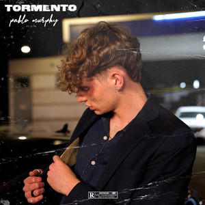 TORMENTO (Explicit)