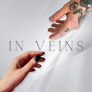 In Veins (Explicit)
