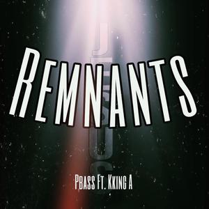 Remnants (feat. Paul Sampson)