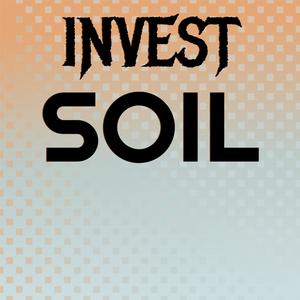 Invest Soil