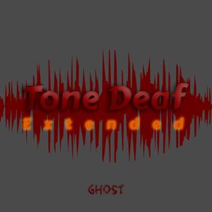 Tone Deaf (Explicit)