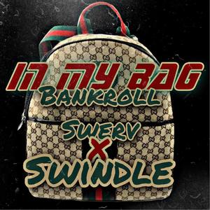 In My Bag (Explicit)