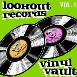 Lookout Records Vinyl Vault Vol. 1 - East Bay & The UK