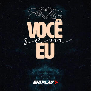 Você Sem Eu (feat. Lanutti)