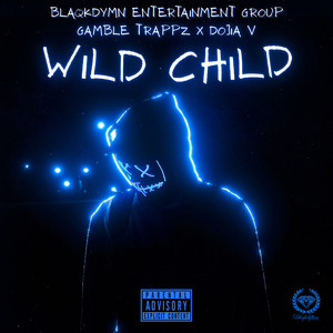 Wild Child (Explicit)