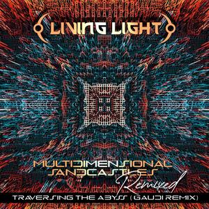 Traversing The Abyss (Gaudi Remix)