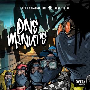 One Minute (feat. Nikal Fieldz, Q The Music & Quannum Logic) (Explicit)