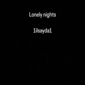 Lonely Nights (Explicit)