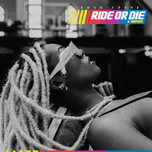 Ride Or Die (Reprise|Explicit)