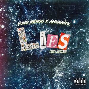 Lies (Explicit)