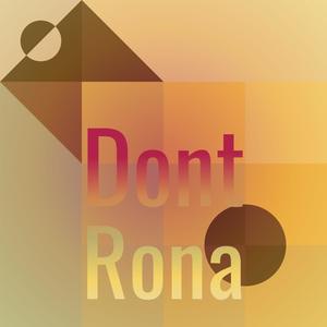 Dont Rona